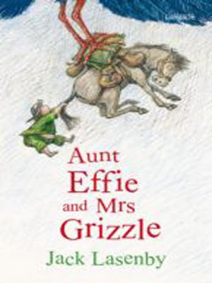 cover image of Aunt Effie and Mrs Grizzle